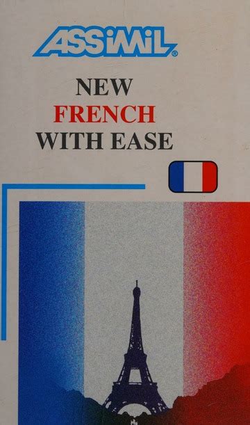 New French with ease : Free Download, Borrow, and Streaming : .